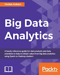 Big Data Analytics - Venkat Ankam - E-Book