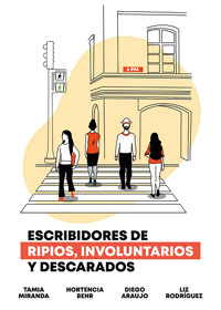 Escribidores de ripios, involuntarios y descarados - Tamia Miranda - E-Book