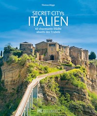 Secret Citys Italien - Thomas Migge - E-Book