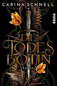 Die Todesbotin - Carina Schnell - E-Book
