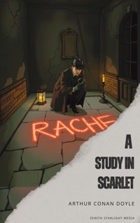 A Study in Scarlet - Arthur Conan Doyle - E-Book