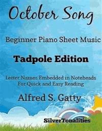October Song Beginner Piano Sheet Music Tadpole Edition - SilverTonalities - E-Book