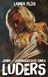 Jenny - Lamia Flos - E-Book