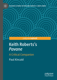 Keith Roberts’s Pavane - Paul Kincaid - E-Book