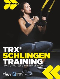 TRX®-Schlingentraining - Jay Dawes - E-Book