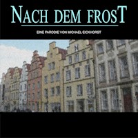 Nach dem Frost -  - Hörbuch