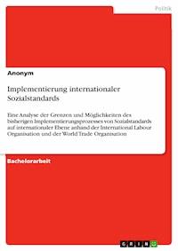 Implementierung internationaler Sozialstandards -  - E-Book
