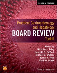 Practical Gastroenterology and Hepatology Board Review Toolkit -  - E-Book