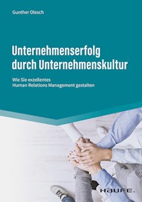 Unternehmenserfolg durch Unternehmenskultur - Gunther Olesch - E-Book