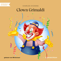 Clown Grimaldi (Ungekürzt) - Charles Dickens - Hörbuch