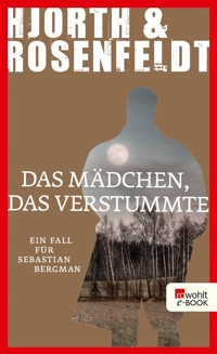 Das Mädchen, das verstummte - Michael Hjorth - E-Book + Hörbuch