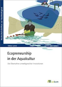 Ecopreneurship in der Aquakultur - Tobias Lasner - E-Book
