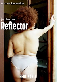 Reflector - Jordan Black - E-Book