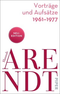Vorträge und Aufsätze 1961–1977 - Hannah Arendt - E-Book