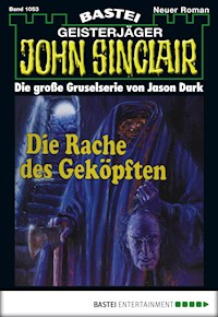 John Sinclair 1053 - Jason Dark - E-Book