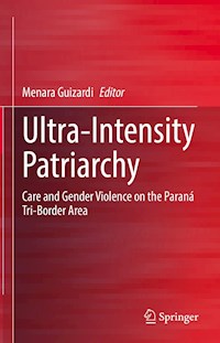 Ultra-Intensity Patriarchy -  - E-Book