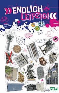 Endlich Leipzig! - Jann von der Brelie - E-Book