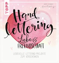 Handlettering Liebe & Freundschaft - Frau Liebling - E-Book