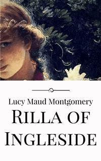 Rilla of Ingleside - Lucy Maud Montgomery - E-Book