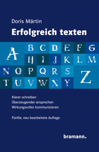 Erfolgreich texten - Doris Märtin - E-Book