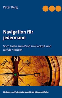 Navigation für jedermann - Peter Berg - E-Book