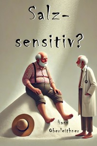 Salzsensitiv? - Hans Oberleithner - E-Book