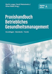 Praxishandbuch Betriebliches Gesundheitsmanagement - - E-Book