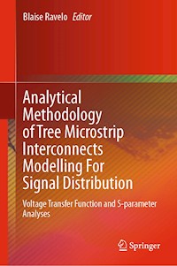 Analytical Methodology of Tree Microstrip Interconnects Modelling For Signal Distribution - - E-Book