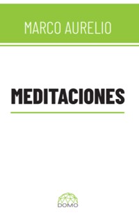 Meditaciones - Marco Aurelio - E-Book