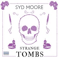 Strange Tombs - Syd Moore - Hörbuch
