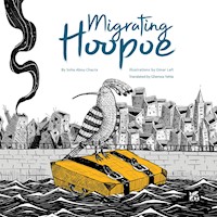 Migrating Hoopoe - Souha Abu Chakra - E-Book