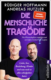 Die menschliche Tragödie - Rüdiger Hoffmann - E-Book