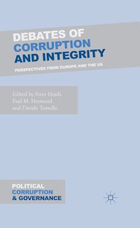 Debates of Corruption and Integrity -  - E-Book