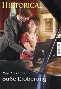 Süße Eroberung - Meg Alexander - E-Book