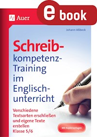 Schreibkompetenz-Training im Englischunterricht - Johann Aßbeck - E-Book