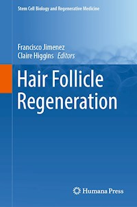 Hair Follicle Regeneration -  - E-Book