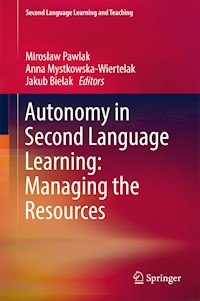 Autonomy in Second Language Learning: Managing the Resources -  - E-Book