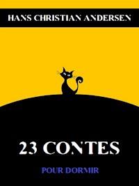 23 Contes - Hans Christian Andersen - E-Book