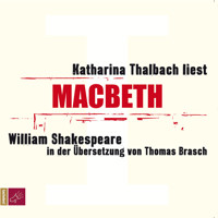 Macbeth (Ungekürzt) - William Shakespeare - Hörbuch