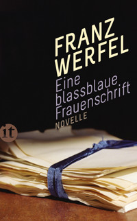 Eine blassblaue Frauenschrift - Franz Werfel - E-Book