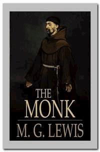 The Monk - M. G. Lewis - E-Book
