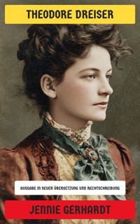 Jennie Gerhardt - Theodore Dreiser - E-Book