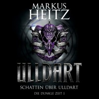 Schatten über Ulldart (Ulldart 1) - Markus Heitz - Hörbuch