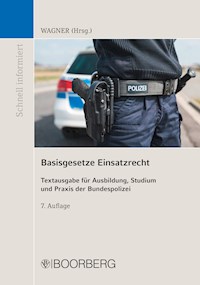 Basisgesetze Einsatzrecht -  - E-Book