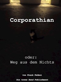 Corporathian - Frank Fahbel - E-Book