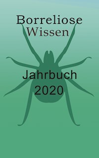 Borreliose Jahrbuch 2020 - Ute Fischer - E-Book