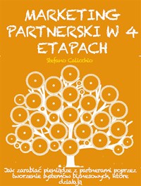 Marketing partnerski w 4 etapach - Stefano Calicchio - E-Book