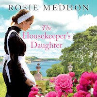 The Housekeeper's Daughter - Rosie Meddon - Hörbuch