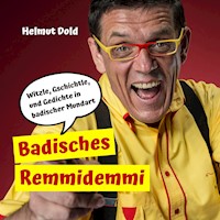 Badisches Remmidemmi - Helmut Dold - Hörbuch