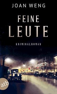 Feine Leute - Joan Weng - E-Book
